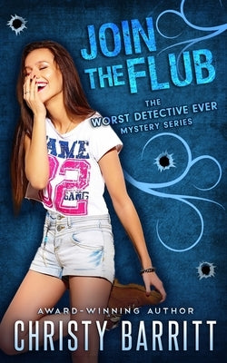 Join the Flub by Barritt, Christy