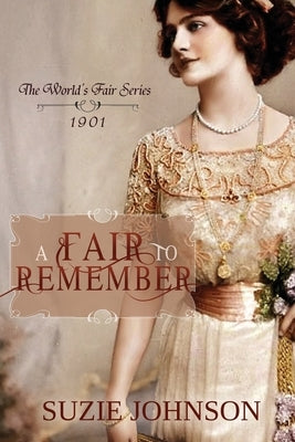 A Fair to Remember by Johnson, Suzie