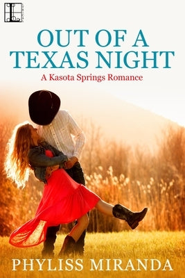 Out of a Texas Night by Miranda, Phyliss