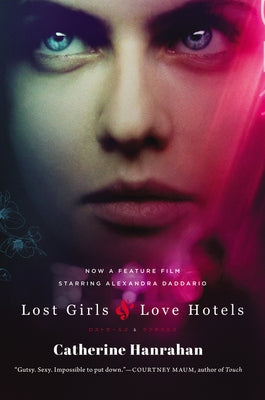 Lost Girls and Love Hotels by Hanrahan, Catherine