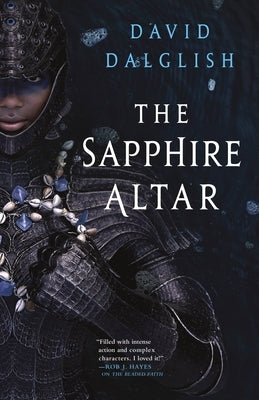 The Sapphire Altar by Dalglish, David