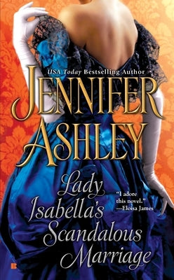 Lady Isabella's Scandalous Marriage by Ashley, Jennifer