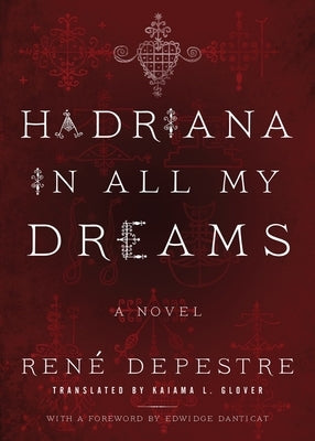 Hadriana in All My Dreams by Depestre, Ren&#195;&#169;