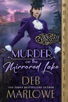 Murder on the Mirrored Lake by Marlowe, Deb