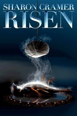 Risen by Cramer, Sharon