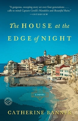 The House at the Edge of Night by Banner, Catherine