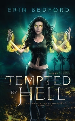 Tempted by Hell by Bedford, Erin