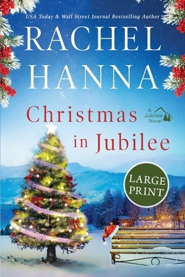 Christmas in Jubilee by Hanna, Rachel