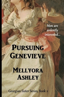 Pursuing Genevieve by Ashley, Mellyora