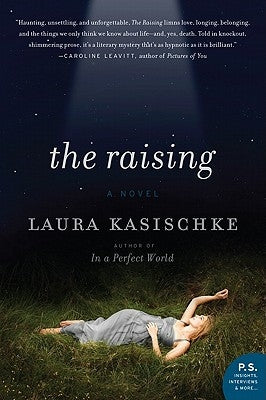 The Raising: Novel by Kasischke, Laura