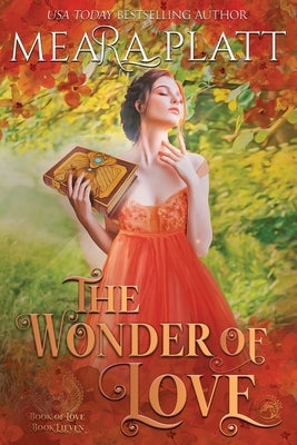 The Wonder of Love by Platt, Meara