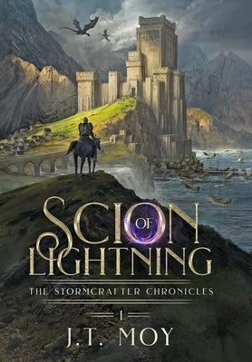 Scion of Lightning by Moy, J. T.