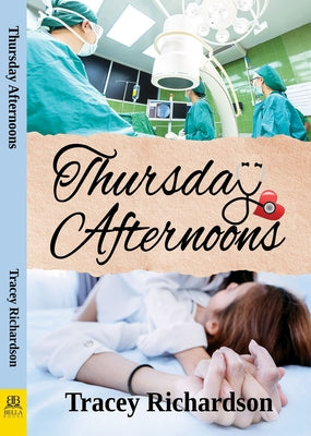 Thursday Afternoons by Richardson, Tracey