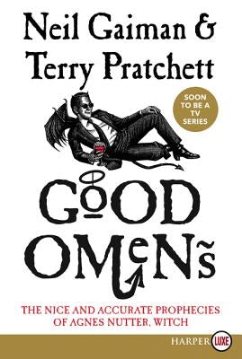 Good Omens: The Nice and Accurate Prophecies of Agnes Nutter, Witch by Gaiman, Neil