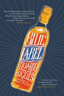 Blue Label by Rugeles, Eduardo S&#195;&#161;nchez