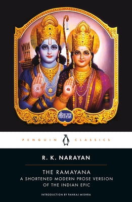 The Ramayana: A Shortened Modern Prose Version of the Indian Epic by Narayan, R. K.