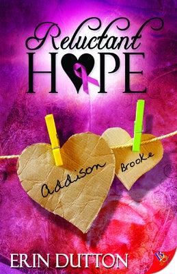 Reluctant Hope by Dutton, Erin