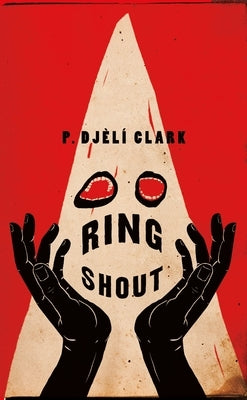 Ring Shout by Clark, P. Dj?l?