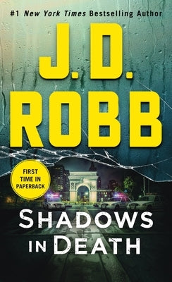 Shadows in Death by Robb, J. D.