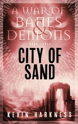 City of Sand by Harkness, Kevin