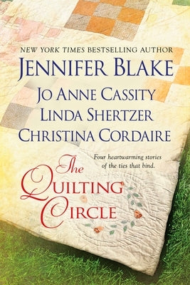 The Quilting Circle by Blake, Jennifer