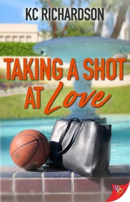 Taking a Shot at Love by Richardson, Kc