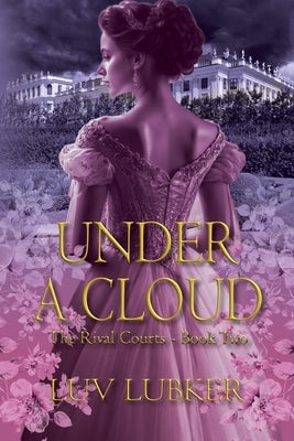 Under A Cloud by Lubker, Luv