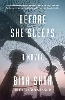 Before She Sleeps by Shah, Bina