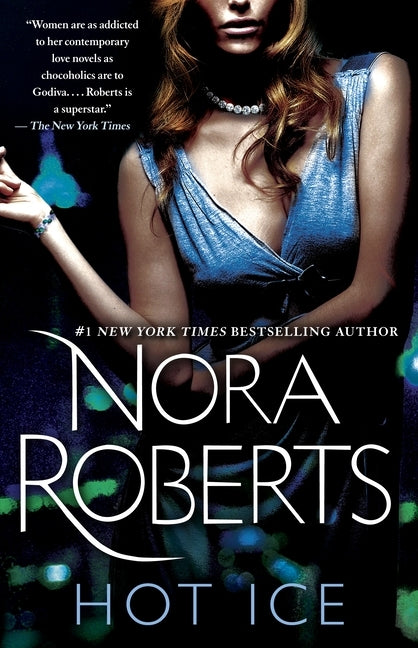 Hot Ice by Roberts, Nora