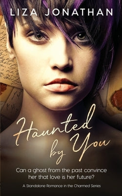 Haunted by You by Jonathan, Liza