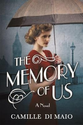 The Memory of Us by Di Maio, Camille