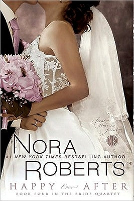 Happy Ever After by Roberts, Nora