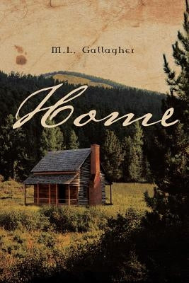 Home by Gallagher, M. L.