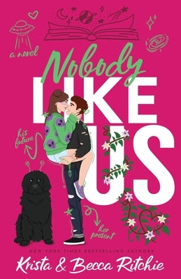 Nobody Like Us (Special Edition): Like Us Series: Billionaires & Bodyguards Book 13 by Ritchie, Krista