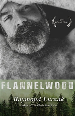 Flannelwood by Luczak, Raymond