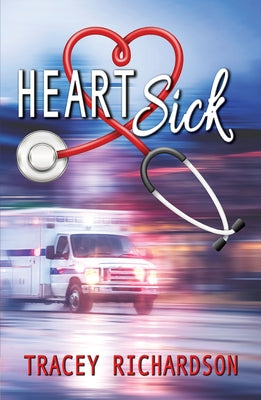 Heartsick by Richardson, Tracey