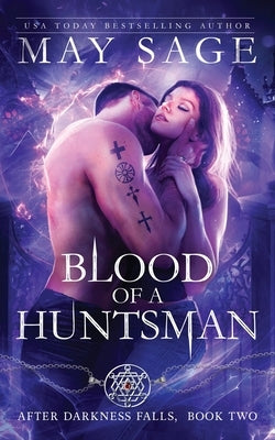 Blood of a Huntsman by Sage, May