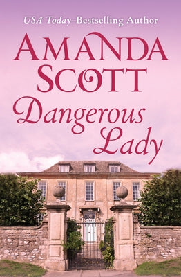 Dangerous Lady by Scott, Amanda