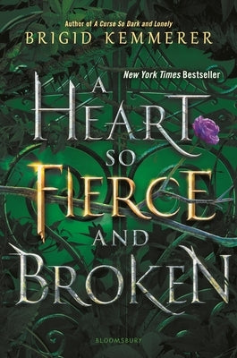 A Heart So Fierce and Broken by Kemmerer, Brigid