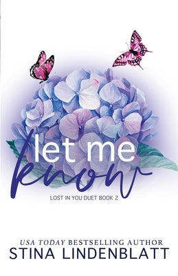 Let Me Know by Lindenblatt, Stina