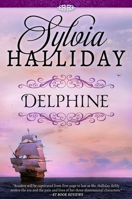 Delphine: The French Maiden Series - Book Three by Halliday, Sylvia