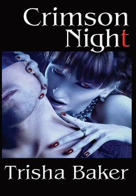 Crimson Night by Baker, Trisha