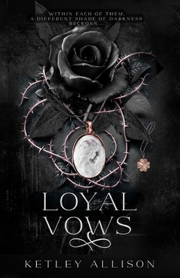 Loyal Vows by Allison, Ketley