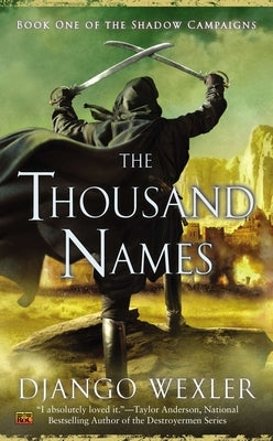 The Thousand Names by Wexler, Django