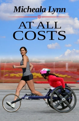 At All Costs by Lynn, Micheala