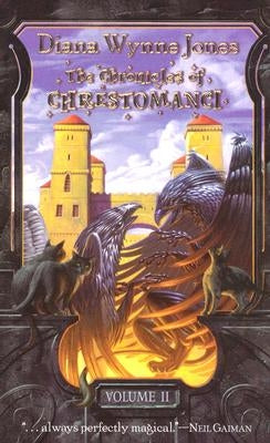 Chronicles of Chrestomanci, Volume 2: The Magicians of Caprona/Witch Week by Jones, Diana Wynne