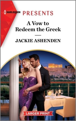 A Vow to Redeem the Greek by Ashenden, Jackie