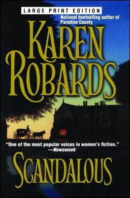 Scandalous by Robards, Karen