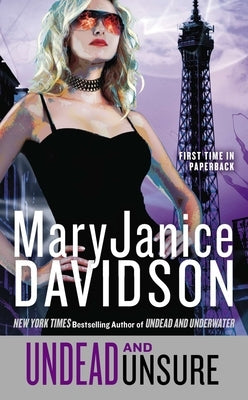 Undead and Unsure by Davidson, Maryjanice