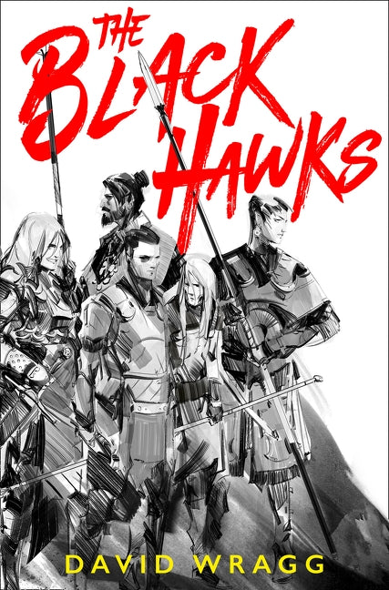 The Black Hawks by Wragg, David